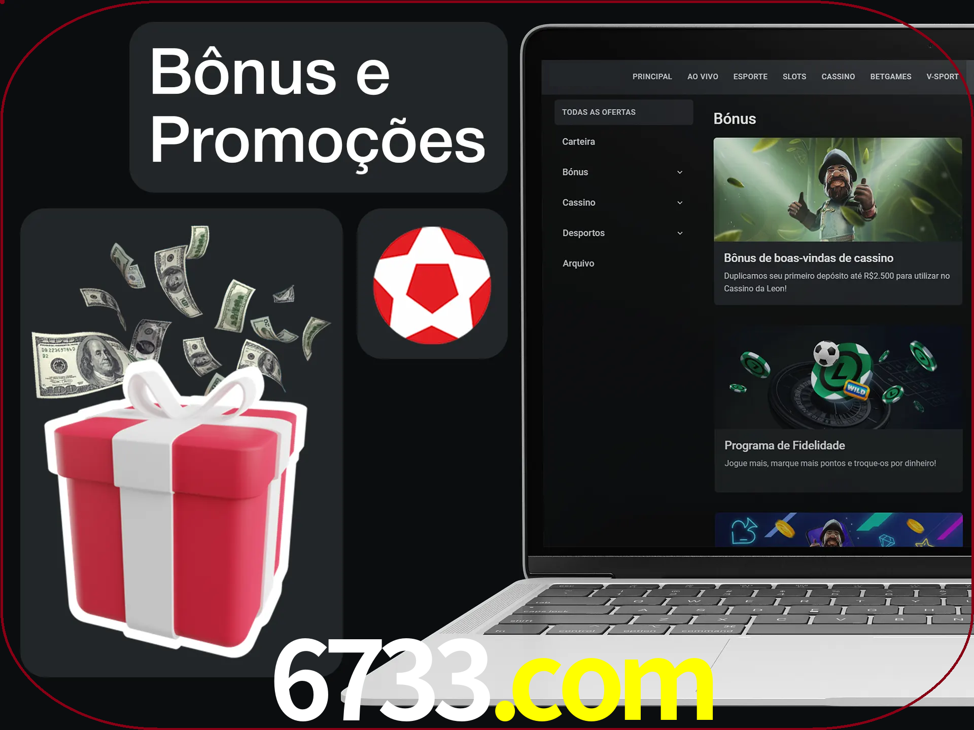 Verifique se há novos bônus e promoções.